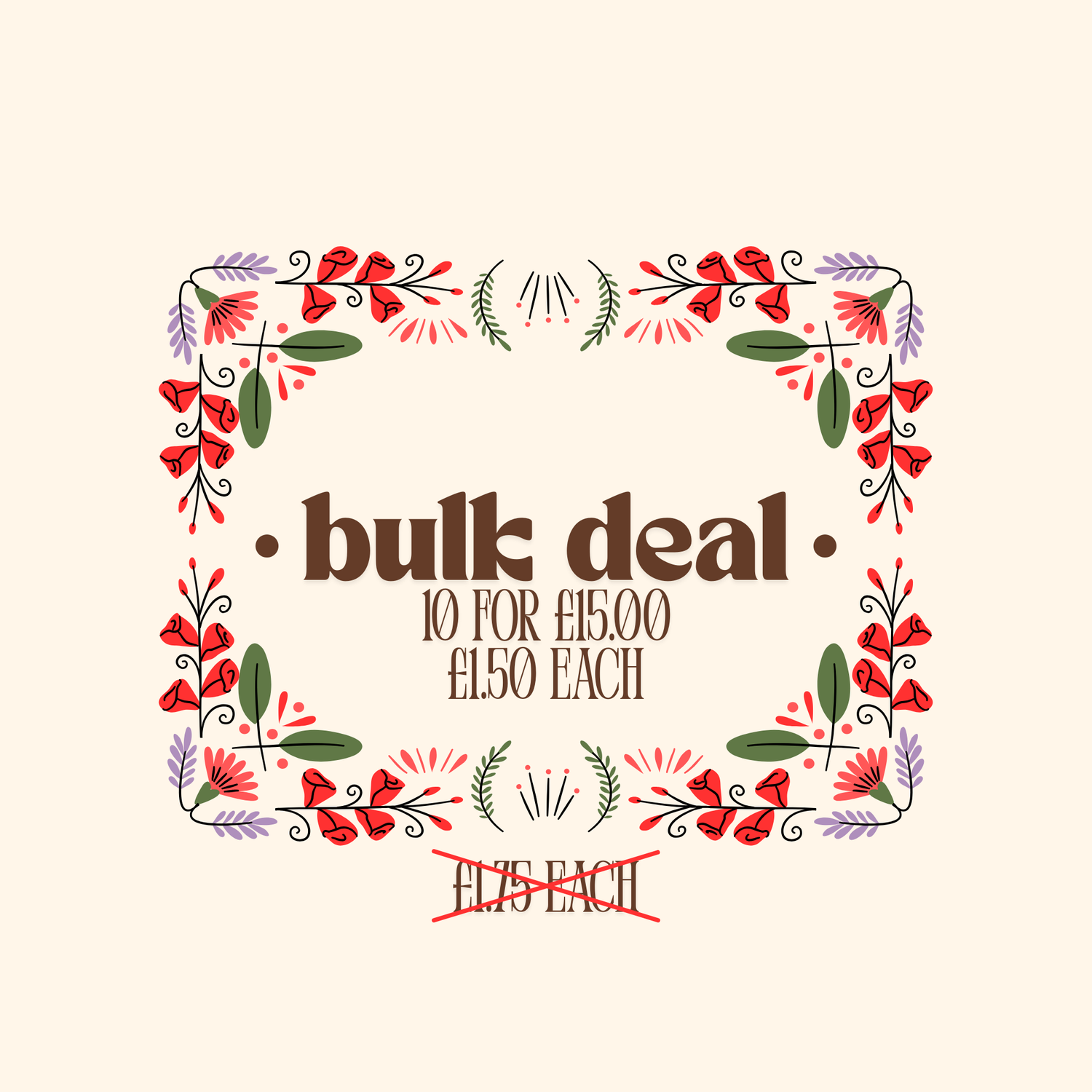 MIX & MATCH BULK 10 FOR 15.00